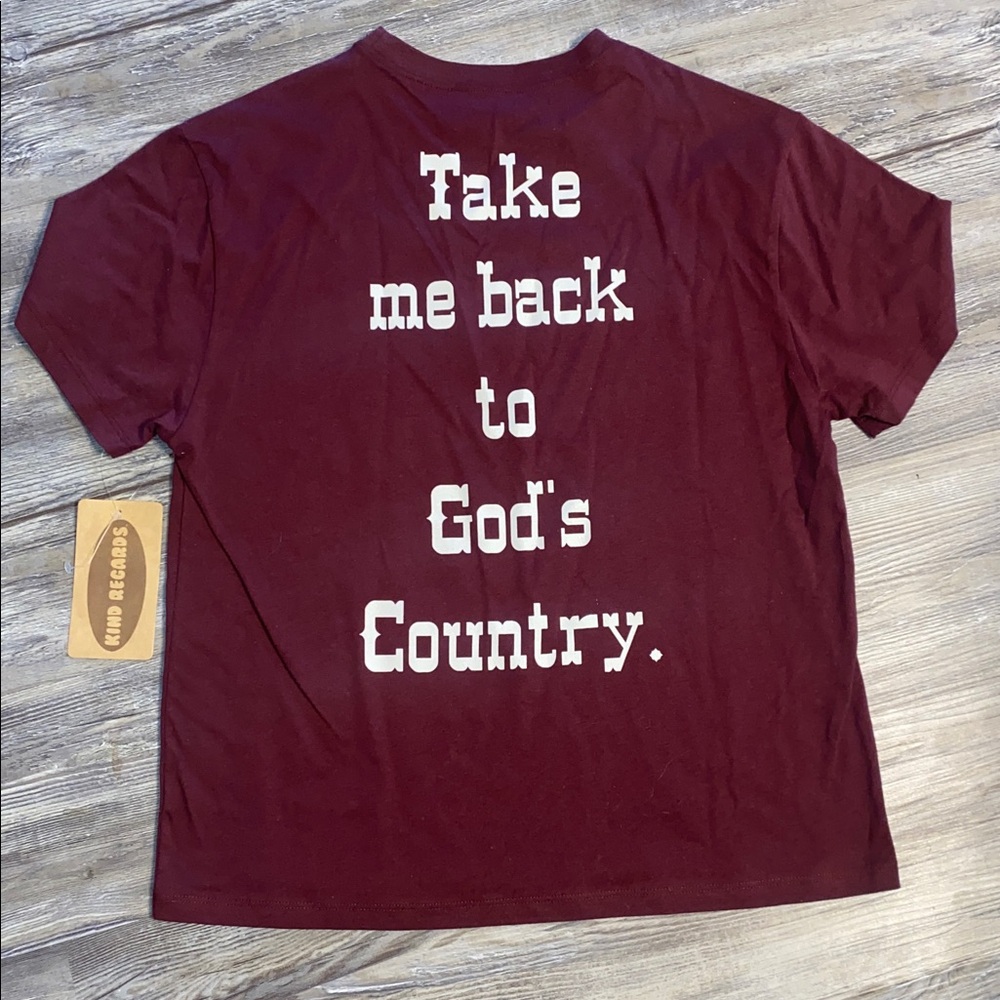 NWT ‘Take Me Back To God’s Country’ Tee XS